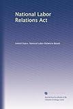 National Labor Relations Act