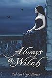 Always a Witch (Once a Witch)