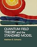 Quantum Field Theory and the Standard Model