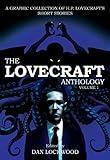 The Lovecraft Anthology: Volume 1