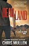 Dead Land: A Contemporary Western Mystery Series (Cass Callahan)