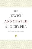 The Jewish Annotated Apocrypha