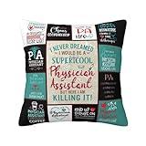 Christmas Physician Assistant Gifts, Xmas Best PA Gifts, Physicians Assistant Gifts for Women, PA School Gifts for Women Student, PA Week Gift for a Physician Assistant Throw Pillow Cover 18"X 18"