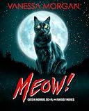 Meow!: Cats in Horror, Sci-Fi, and Fantasy Movies