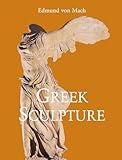 Greek Sculpture: Its Spirit and Its Principles (Temporis)