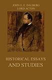 Historical Essays and Studies