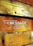 The Message//REMIX: The Bible in Contemporary Language