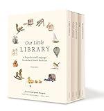 Our Little Library: A Foundational Language Vocabulary Board Book Set for Babies, Including Farm Animals, Forest Animals, Fruits and Veggies, Toys, and Transportation (Our Little Adventures Series)