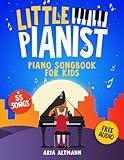 Little Pianist. Piano Songbook for Kids: Beginner Piano Sheet Music for Children with 55 Songs (+ Free Audio) (#1 in Series)