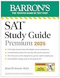 Digital SAT Study Guide Premium, 2025: 4 Practice Tests + Comprehensive Review + Online Practice (Barron's SAT Prep)