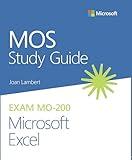 MOS Study Guide for Microsoft Excel Exam MO-200