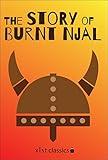 The Story of Burnt Njal (Njal's Saga) (Xist Classics)