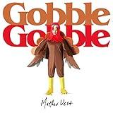 Gobble Gobble