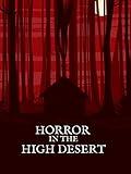 Horror in the High Desert