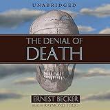 The Denial of Death