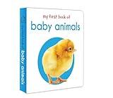 My First Book of Baby Animals