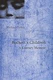 Beckett's Children: A Literary Memoir