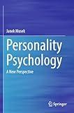 Personality Psychology: A New Perspective