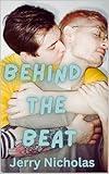 Behind The Beat: A Gay Secret Romance (A Secret Between Friends Book 2)