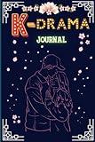 K-Drama Review Journal: with Guided Prompts to Track and Review Korean Dramas and TV Shows | Perfect Gift for K-Drama Fanatics|100 pages | 6x9 "