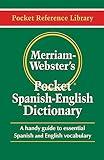 Merriam-Webster's Pocket Spanish-English Dictionary, Newest Edition, (Flexible Paperback)