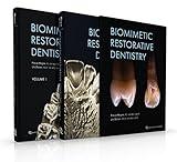 Biomimetic Restorative Dentistry