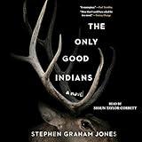The Only Good Indians