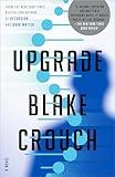 Upgrade: A Novel