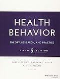 Health Behavior: Theory, Research, and Practice (Jossey-Bass Public Health)