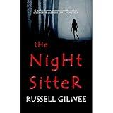 The Night Sitter: A Novel