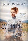 Winning the Mountain Man's Love (Brothers of Sapphire Ranch Book 5)