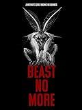 Beast No More