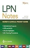 LPN Notes: Nurse's Clinical Pocket Guide