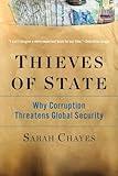 Thieves of State: Why Corruption Threatens Global Security