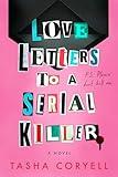 Love Letters to a Serial Killer