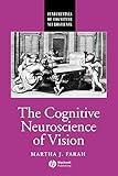 The Cognitive Neuroscience of Vision (Fundamentals of Cognitive Neuroscience)