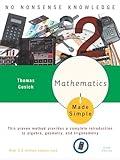 Mathematics Made Simple: Sixth Edition