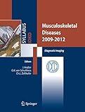 Musculoskeletal Diseases 2009-2012: Diagnostic Imaging