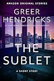 The Sublet: A Short Story