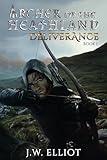 Archer of the Heathland: Deliverance (Book 1)