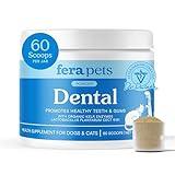 Fera Pet Organics Dental Support Powder for Dogs & Cats, Pet Breath Freshener, 60 Scoops, Vet Created, Promotes Healthy Teeth & Gums, Postbiotics & Enzymes Support Oral Health