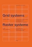 Grid systems in graphic design: A visual communication manual for graphic designers, typographers and three dimensional designers (German and English Edition)