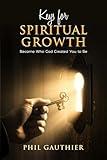 Keys for Spiritual Growth