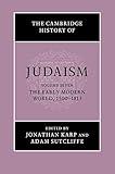 The Cambridge History of Judaism: Volume 7, The Early Modern World, 1500–1815