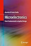 Microelectronics: From Fundamentals to Applied Design