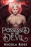 Possessed by the Devil: A Villain Paranormal Romance