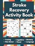 Stroke Recovery Activity Book - Puzzles Workbook for Traumatic Brain Injury & Aphasia Rehabilitation - Large Print (Stroke Recovery Activity Books)