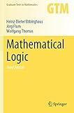 Mathematical Logic (Graduate Texts in Mathematics)