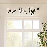Wooden Love You Bye Door Sign Above Door Topper - Boho Farmhouse Wall Art Decor for Stylish Living Room, Hallway Entryway, Valentine's Day Home Wall Decor Gift