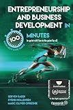 Entrepreneurship and Business Development in 100 Minutes: In sprint with fun to the point for all (Opresnik Management Guides)